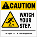caution-watch-your-step Sign | 24" x 36" | 030 Magnetic