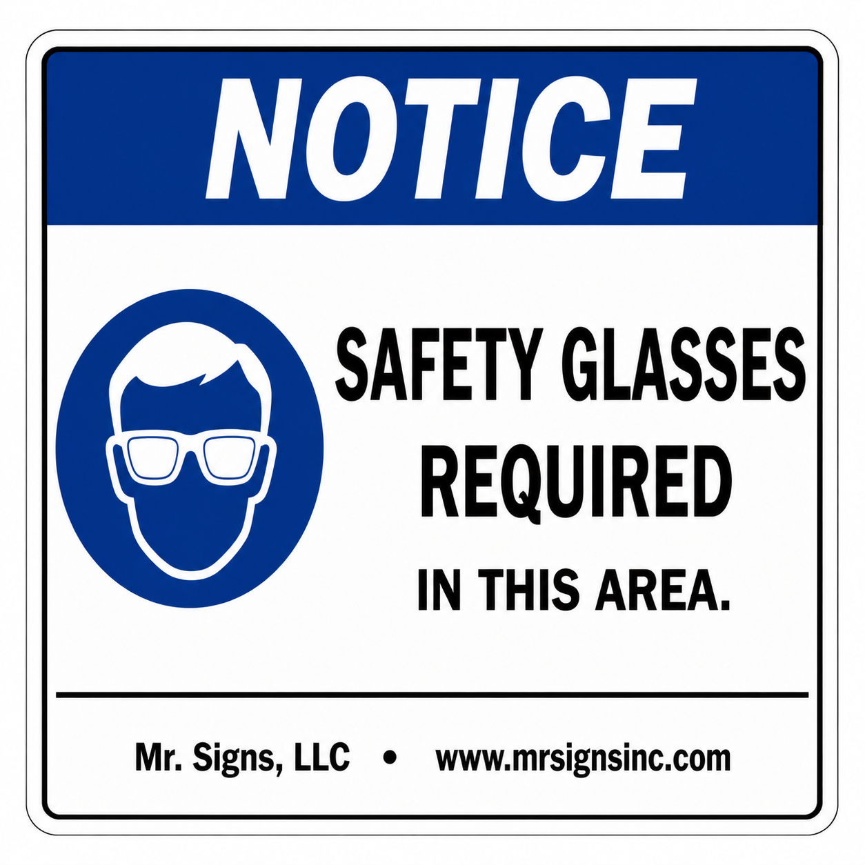 notice-safety-glasses-required Sign | 24" x 36" | 030 Magnetic