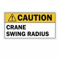 caution-crane-swing-radius Sign | 24" x 36" | 030 Magnetic