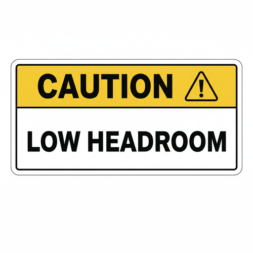 caution-low-headroom Sign | 24" x 36" | 030 Magnetic
