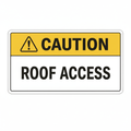 caution-roof-access Sign | 24" x 36" | 030 Magnetic
