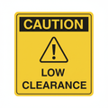 caution-low-clearance Sign | 24" x 36" | 030 Magnetic
