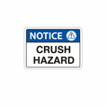 notice-crush-hazard Sign | 24" x 36" | 030 Magnetic