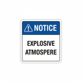 notice-explosive-atmosphere Sign | 24" x 36" | 030 Magnetic