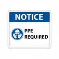 notice-ppe-required Sign | 24" x 36" | 030 Magnetic