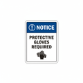 notice-protective-gloves-required Sign | 24" x 36" | 030 Magnetic