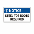 notice-steel-toe-boots-required Sign | 24" x 36" | 030 Magnetic
