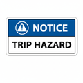 notice-trip-hazard Sign | 24" x 36" | 030 Magnetic