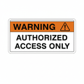 warning-authorized-access Sign | 24" x 36" | 030 Magnetic